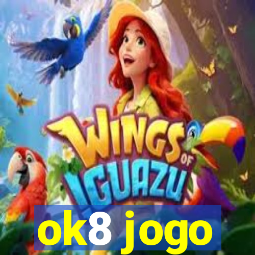 ok8 jogo